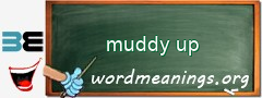 WordMeaning blackboard for muddy up